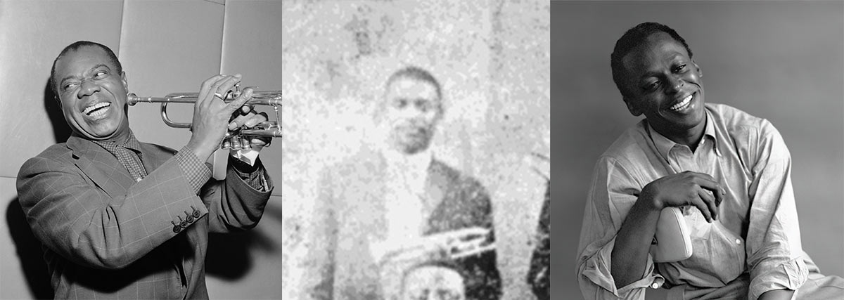 Luis Armstrong, Miles Davis and Buddy Bolden